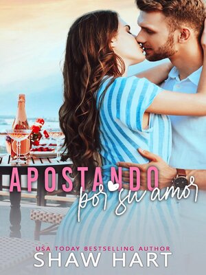 cover image of Apostando por su amor